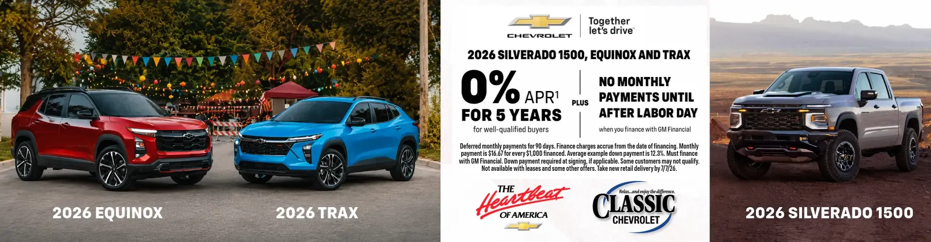 Chevrolet offer on 2026 Silverado 1500, Equinox and Trax: zero percent annual percentage rate for 5 years plus no monthly payments until after Labor Day